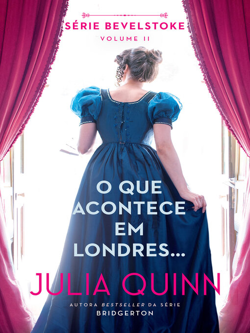 Title details for O Que Acontece em Londres... by Julia Quinn - Available